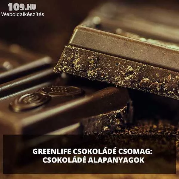 Greenlife Csokoládé Csomag: Csokoládé alapanyagok